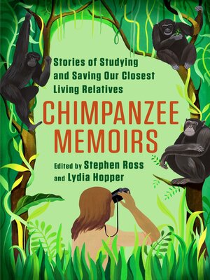 cover image of Chimpanzee Memoirs